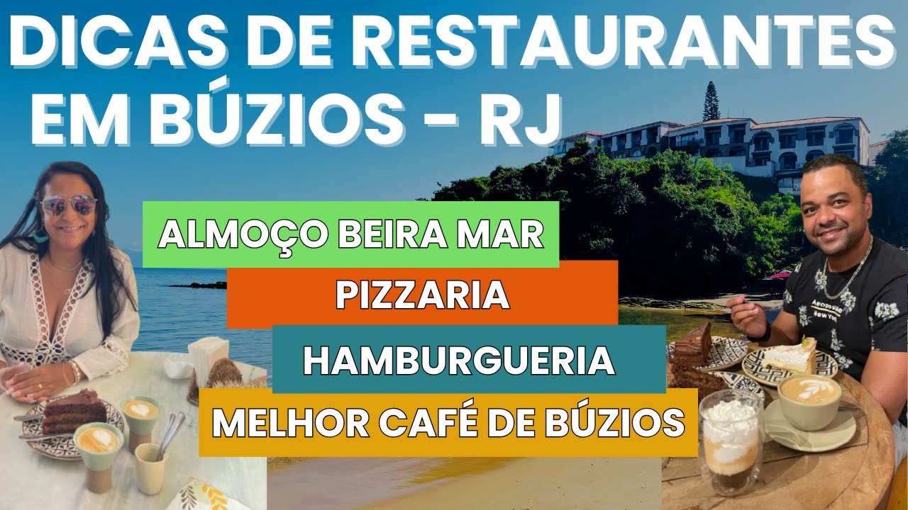 🍕 ONDE COMER EM BÚZIOS? Dicas de Restaurantes imperdíveis para sua viagem!