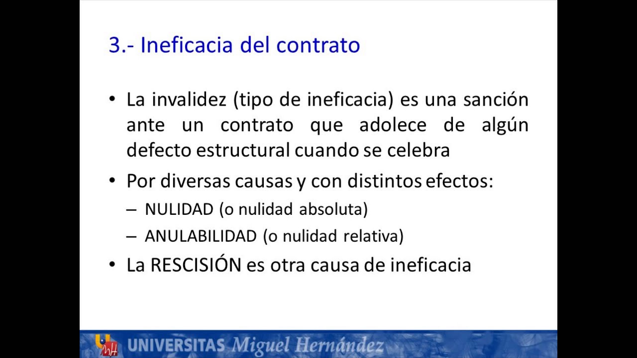 Lec003 Interpretación, eficacia e ineficacia del contrato (umh1438sp 2014-15)