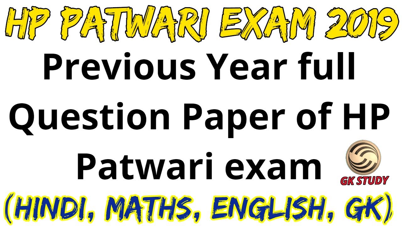 HP Patwari Previous year Question Paper ! 100 Questions with All Sections ! Analyse Yourself Now !