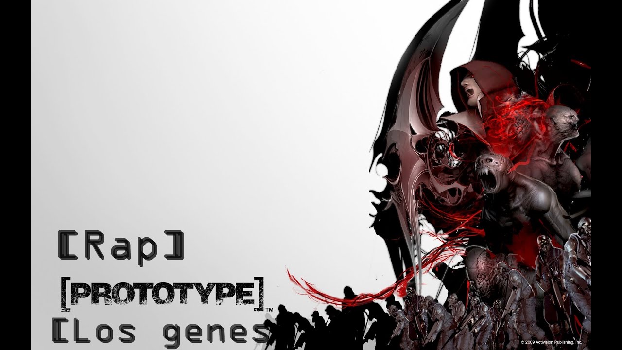 PROTOTYPE RAP II Los genes II BY:JL