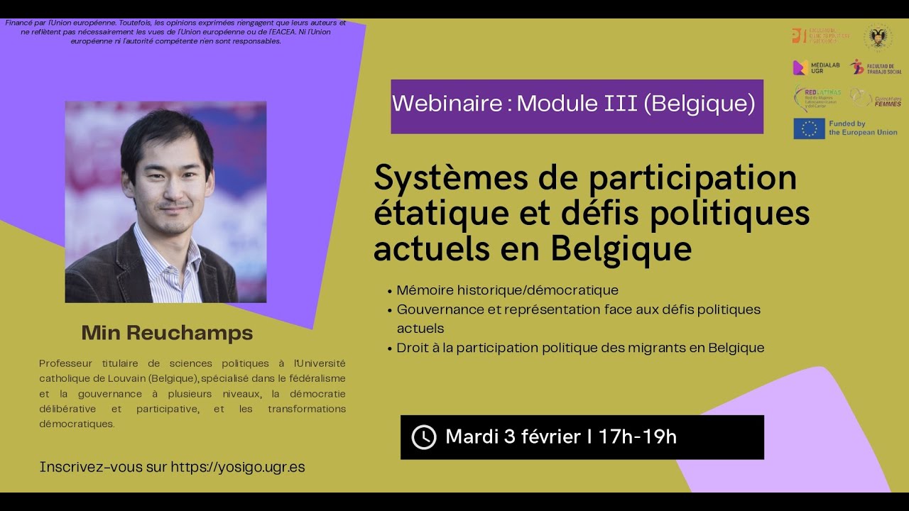 Conférence MODULE III : Session I – Min Reuchamps – Système de participation en Belgique
