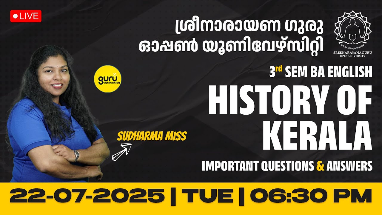 SGOU 3RD SEM BA HISTORY  HISTORY OF KERALA IMPORTANT Q & A LIVE | 22-07-25 (TUE) 6:30 PM