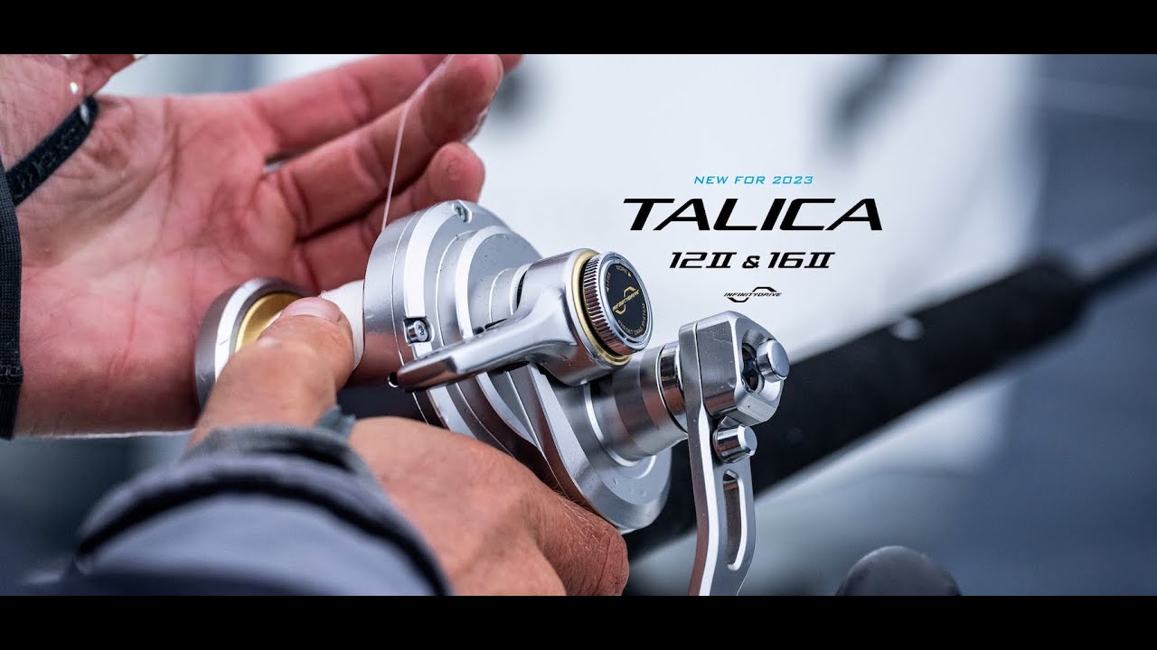 Shimano Talica 12 and 16 IIA