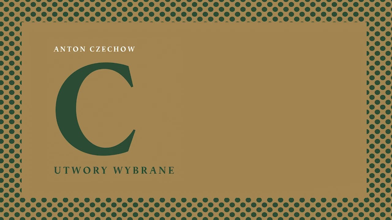 Anton Czechow „On i ona” | Czyta Karol Lelek