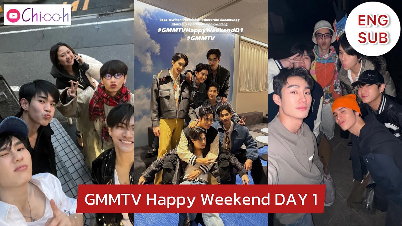 GMMTV Happy Weekend Day 1 Story