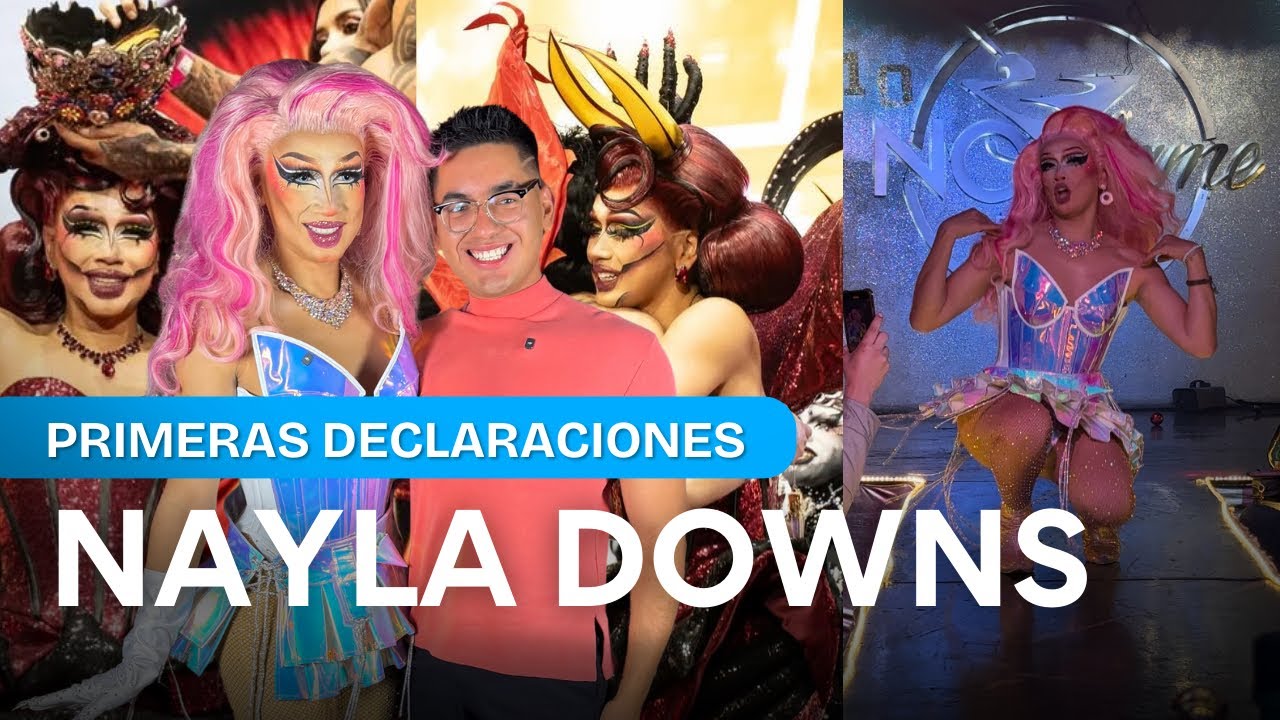 PRIMERA ENTREVISTA como REINA: Nayla Downs de La Más Draga 7 - EXCLUSIVAS 🔥 