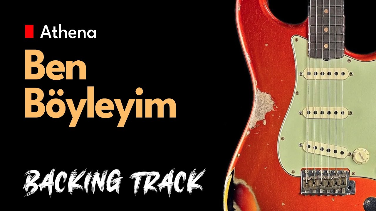 Athena - Ben Böyleyim | Guitar Backing Track