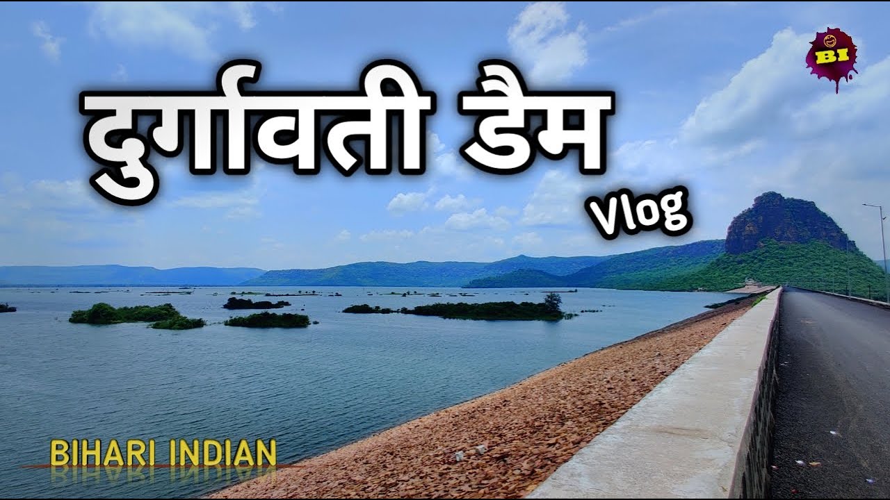 Durgawati Dam | Karamchat dam | Kaimur, Bihar
