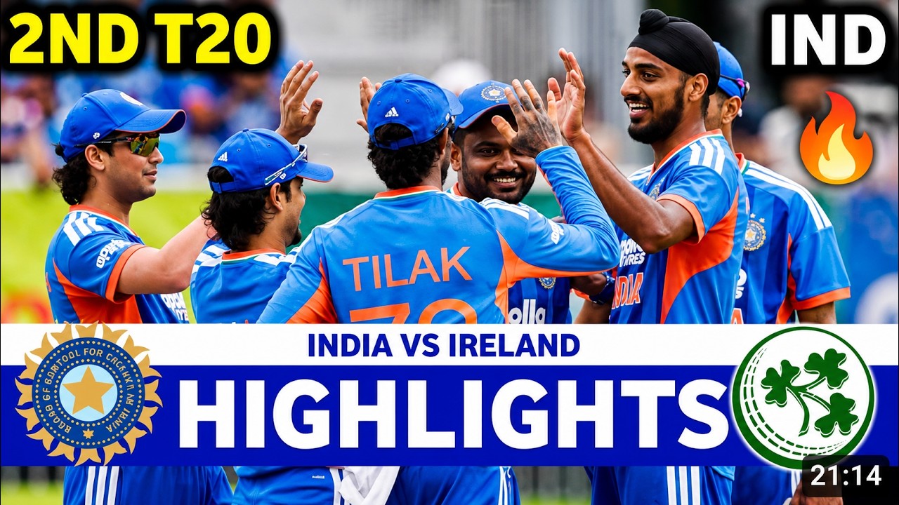 🔥 IND vs IRE Highlights 2026 | India vs Ireland 2nd T20 Match Highlights Today