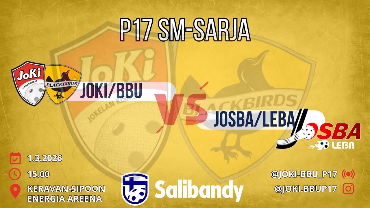 P17 SM-SARJA JoKi/BBU - Jobsa/LeBa 29.2.2026