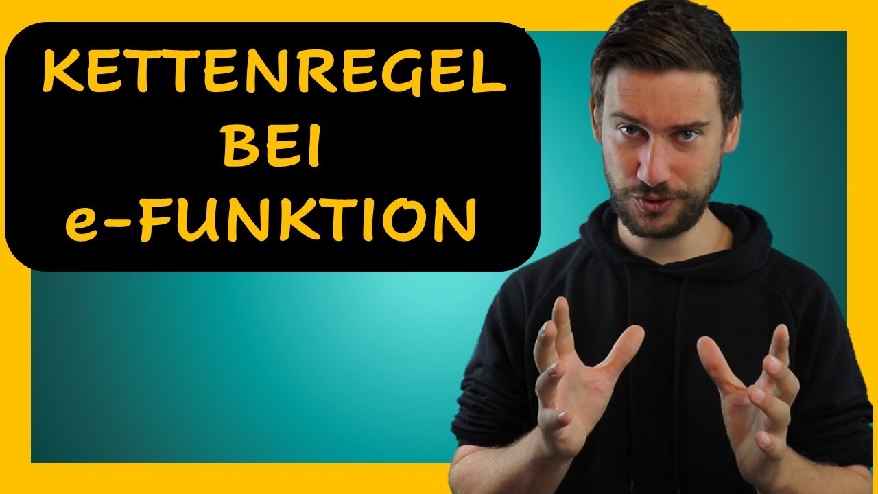 Kettenregel: e-Funktionen ableiten | so leitest Du e-Funktionen mit der Kettenregel ab