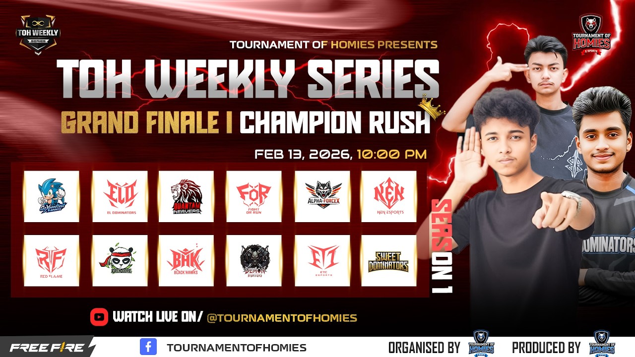 TOH WEEKLY SERIES S1 গ্র্যান্ড ফাইনাল | Garena Free Fire