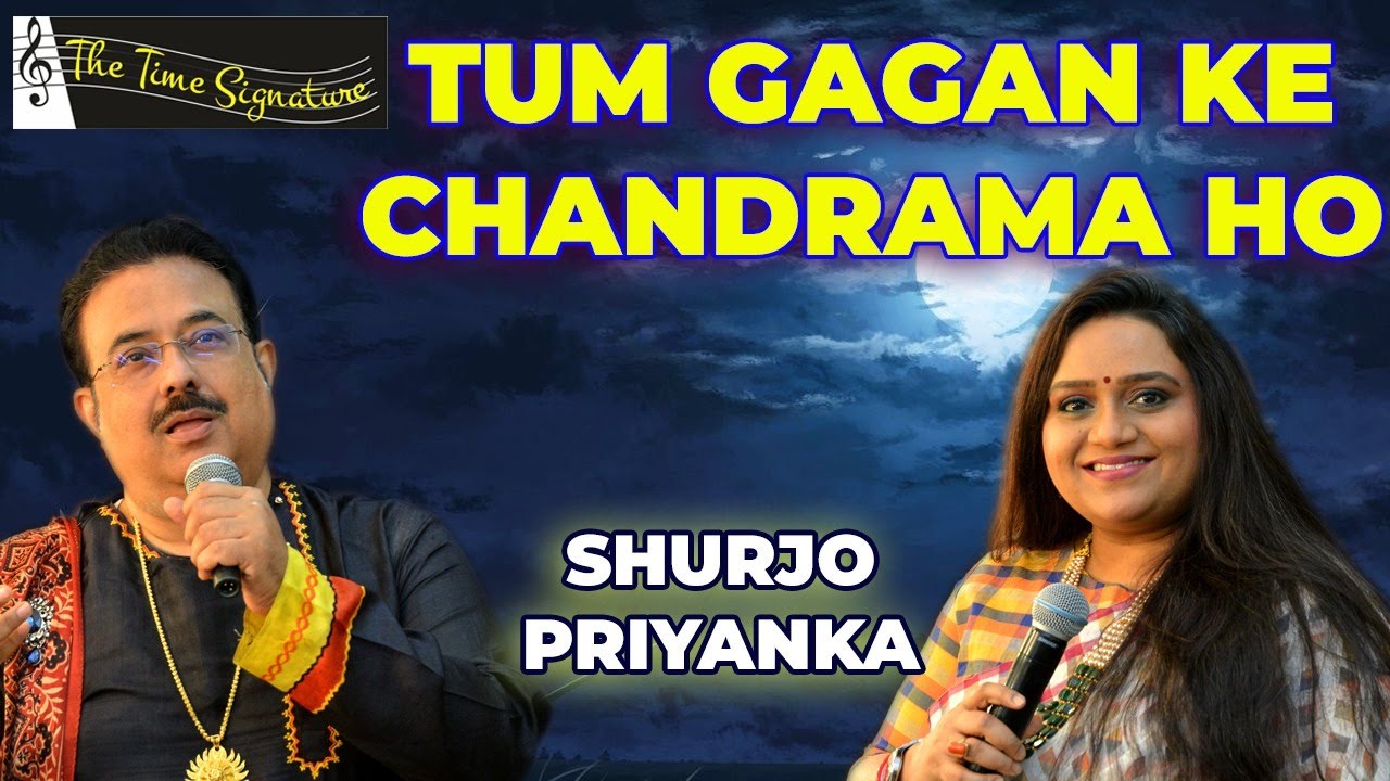 TUM GAGAN KE CHANDRAMA HO I PRIYANKA MITRA I SHURJO BHATTACHARYA I THE TIME SIGNATURE