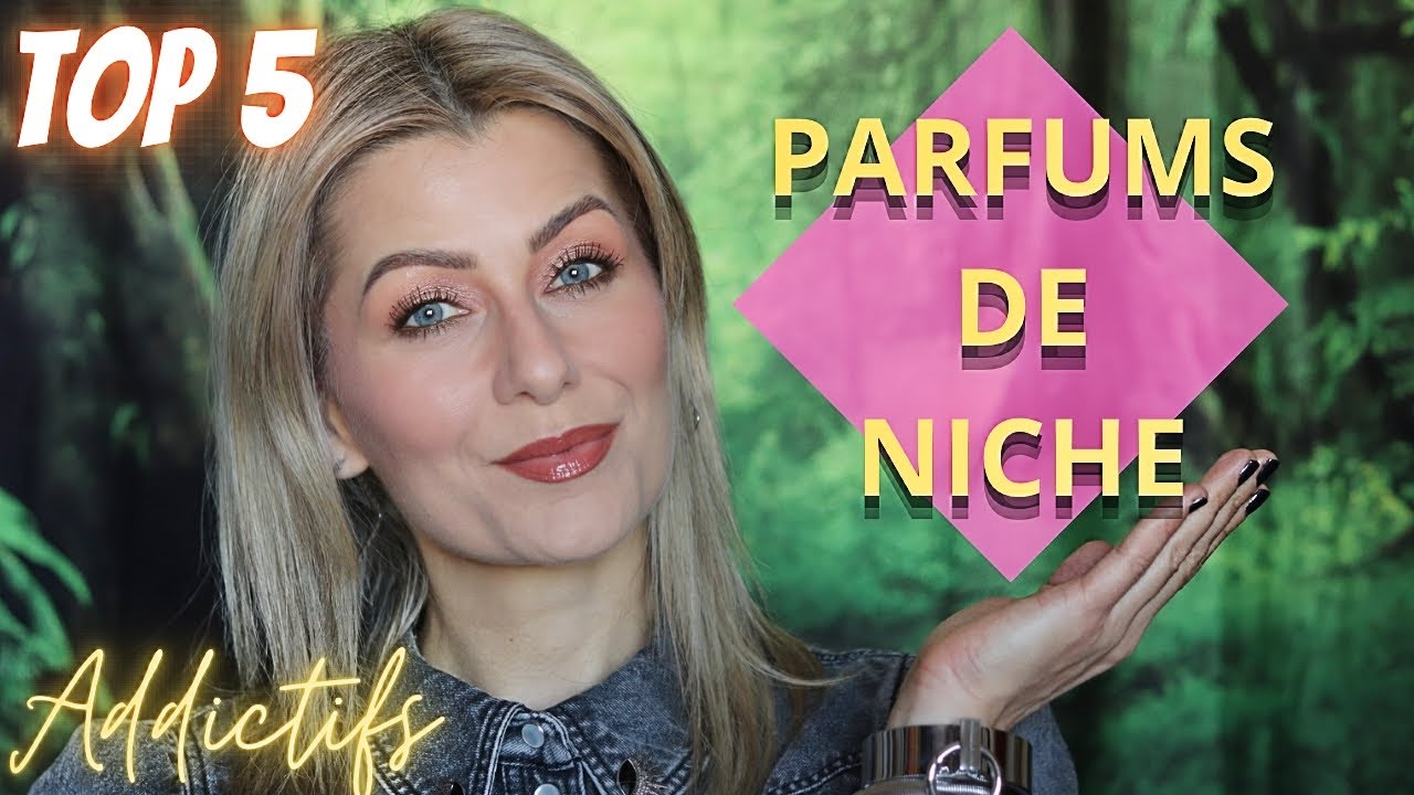 TOP 5 PARFUMS DE NICHE 👉 COUP DE COEUR RENVERSANT 😱💕 ADDICTIFS et COMPLIMENTÉS... TENUE DE FOLIE 💯
