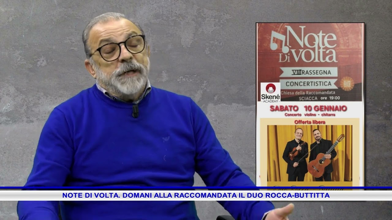 NOTE DI VOLTA  DOMANI ALLA RACCOMANDATA IL DUO ROCCA BUTTITTA