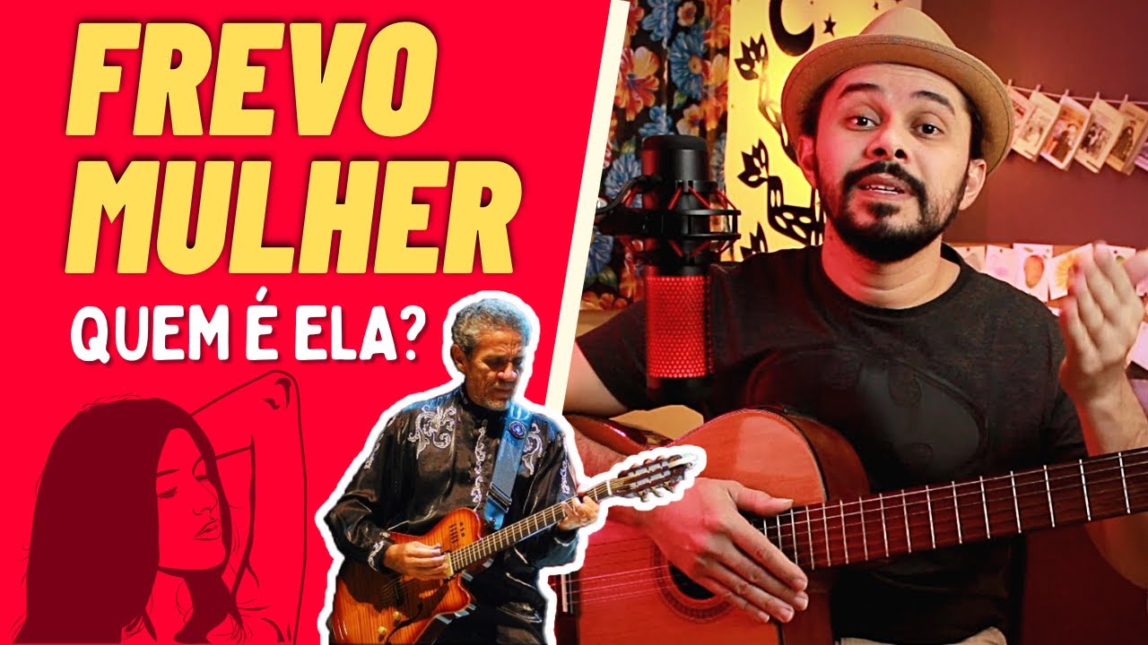 FREVO MULHER, interpretação da canção de Zé Ramalho