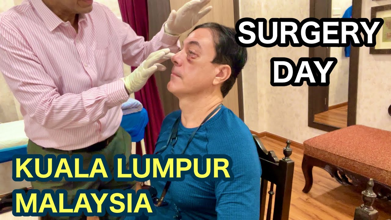 Surgery Day And Recovery.  Kuala Lumpur Malaysia Medical Tourism.  Blepharoplasty recovery