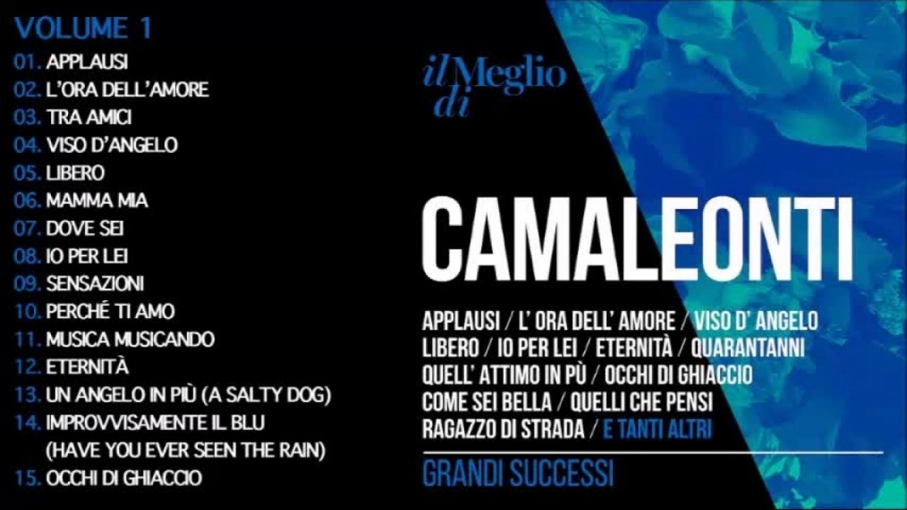 Il meglio di Camaleonti - Grandi successi vol.1 (Il meglio della musica Italiana )