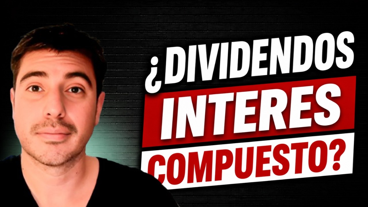 💥¿Los DIVIDENDOS son INTERÉS SIMPLE o COMPUESTO?