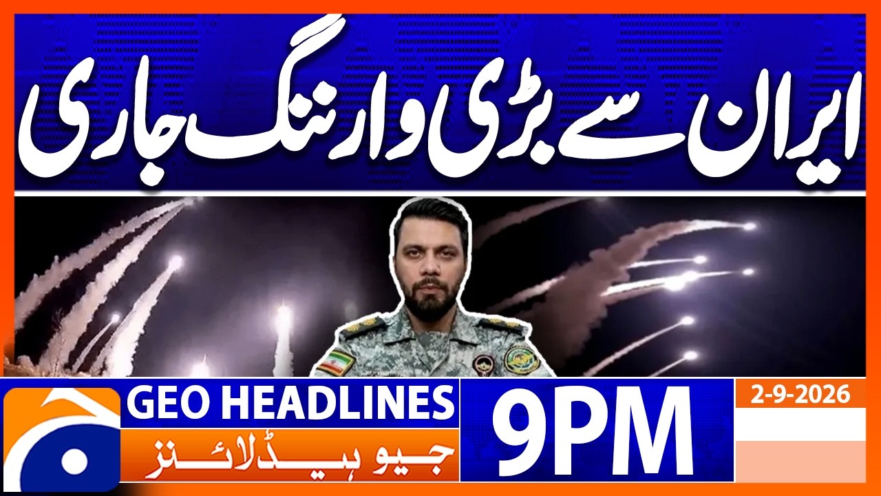 Iran Issues BIG Warning !!! | 9PM Headlines Geo News (Sep 2, 2026)