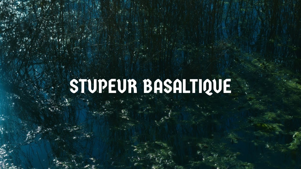 Stupeur basaltique