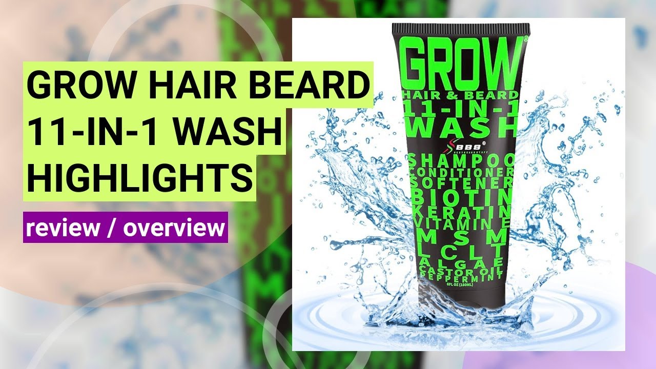 Review: GROW 11-in-1 Hair & Beard Wash - Does It Really Work?