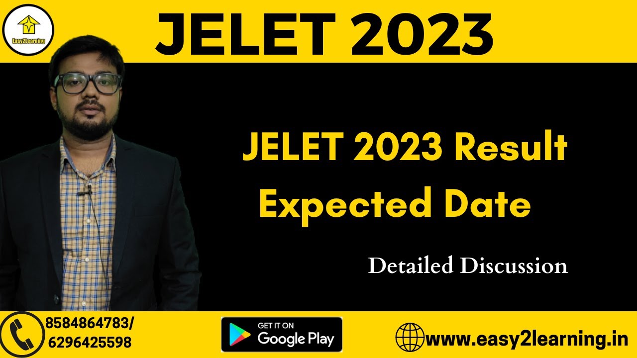 JELET 2023 Result Expected Date 🔥🔥🔥 | By Easy2Learning