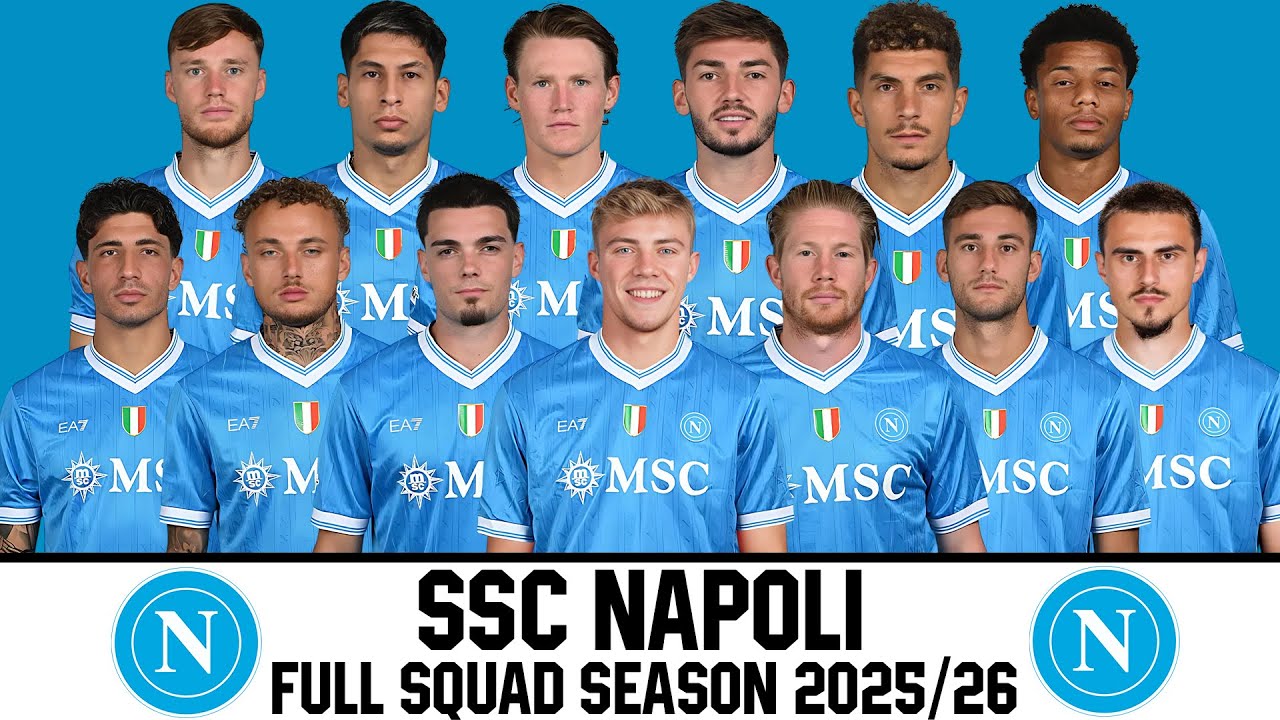 SSC NAPOLI Full Squad Season 2025/26 | Serie A 25/26 | UEFA Champions League 25/26