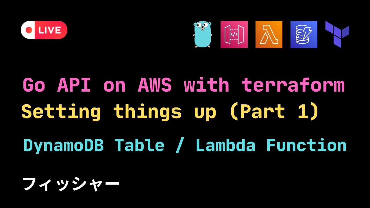 Build and Deploy a Golang to API AWS Lambda with API Gateway Terraform (PART 1)