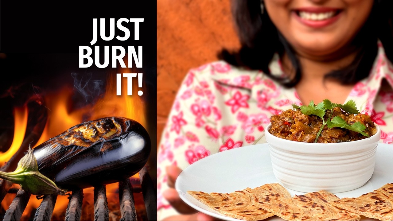 This burnt Eggplant dish from India can change your world!