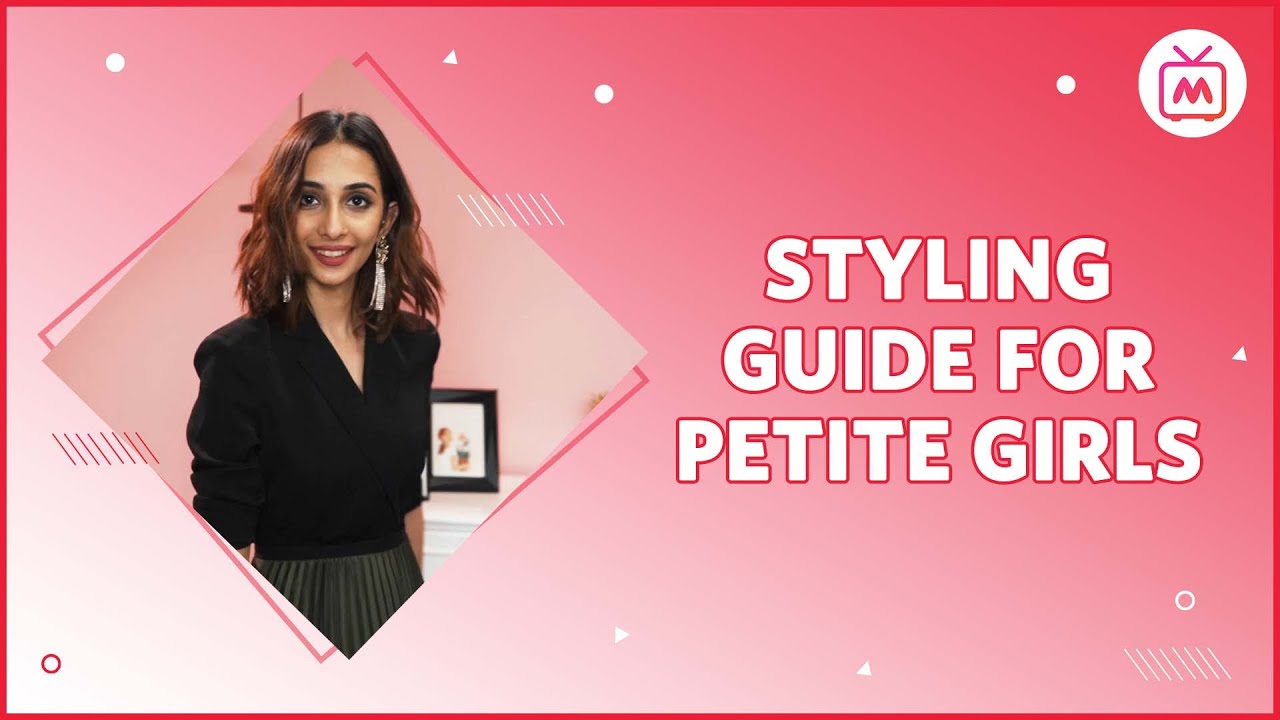 Styling Guide For Petite Girls | Petite Fashion India | Fashion for Women - Myntra Studio