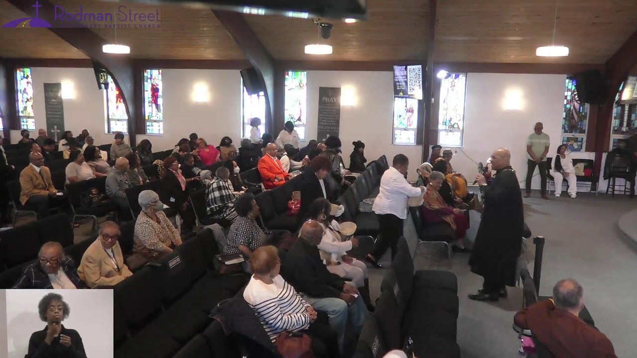 VIRTUAL WORSHIP WITH RODMAN STREET CHURCH AND DR. DARRYL T. CANADY
