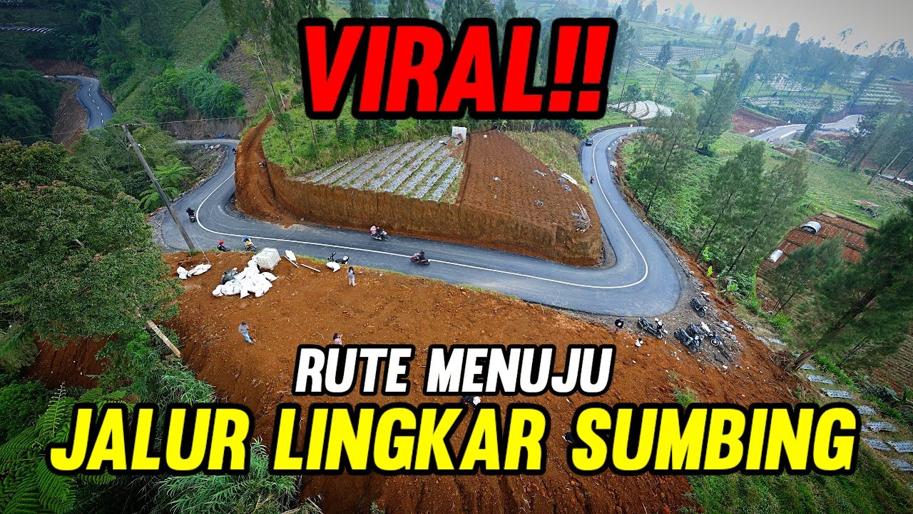 RUTE MENUJU JALISU (JALUR LINGKAR SUMBING)