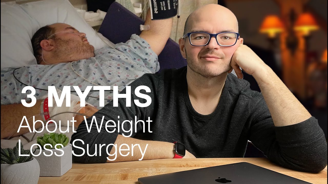 3 MYTHS About Bariatric Surgery You Should Know The Truth About