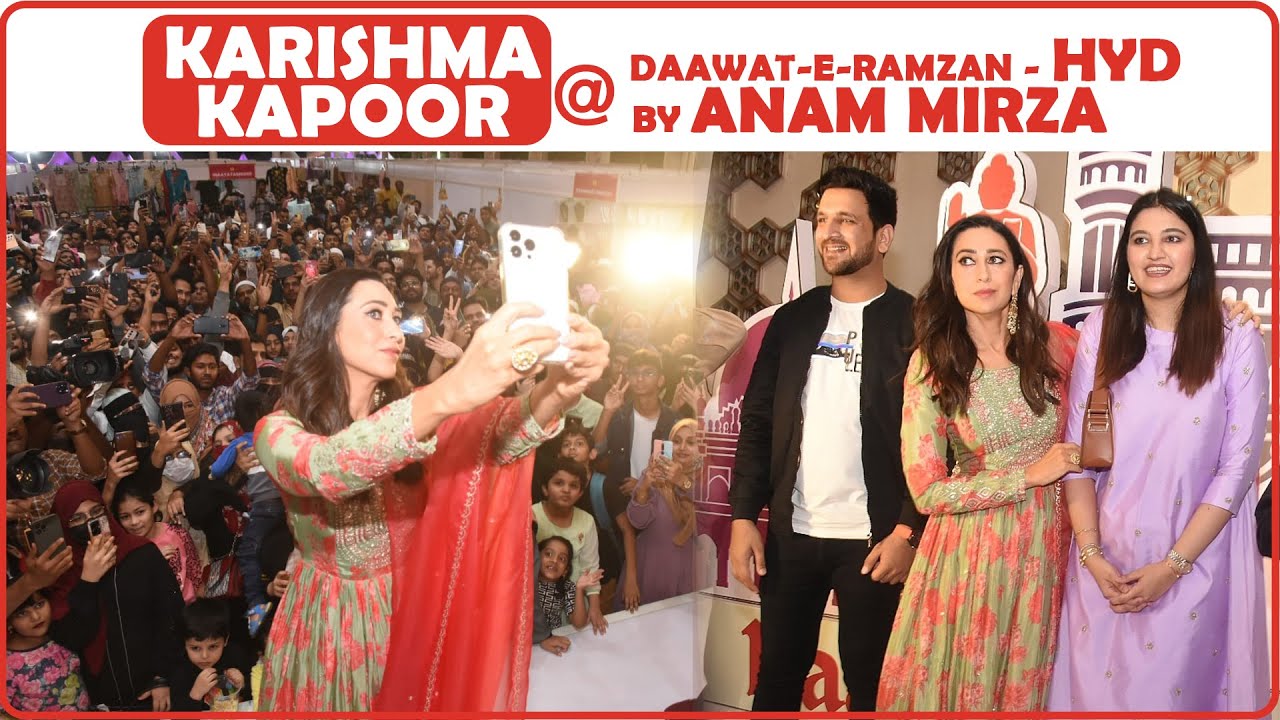 Karishma Kapoor At Hyderabad's Biggest Ramzan Expo | Daawat - E - Ramzaan | Anam Mirza | Hybiz Tv
