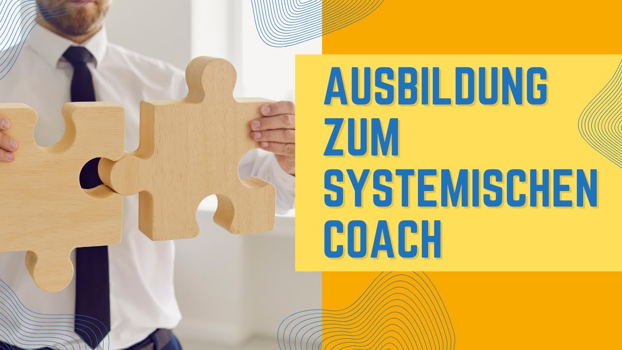 SO wirst du SYSTEMISCHER COACH