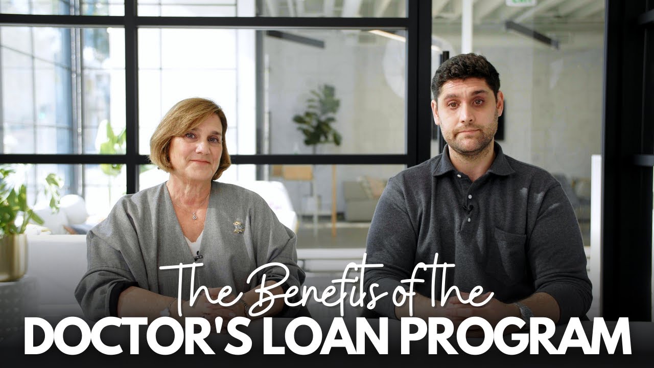 The Doctors Home Loan Program: Are you a practicing physician?