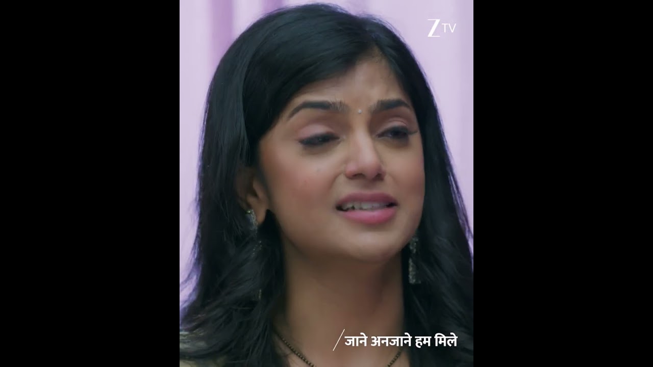 Jaane Anjaane Hum Mile | Ep 248 | Mon - Fri | 9:30 PM | Zee TV HD
