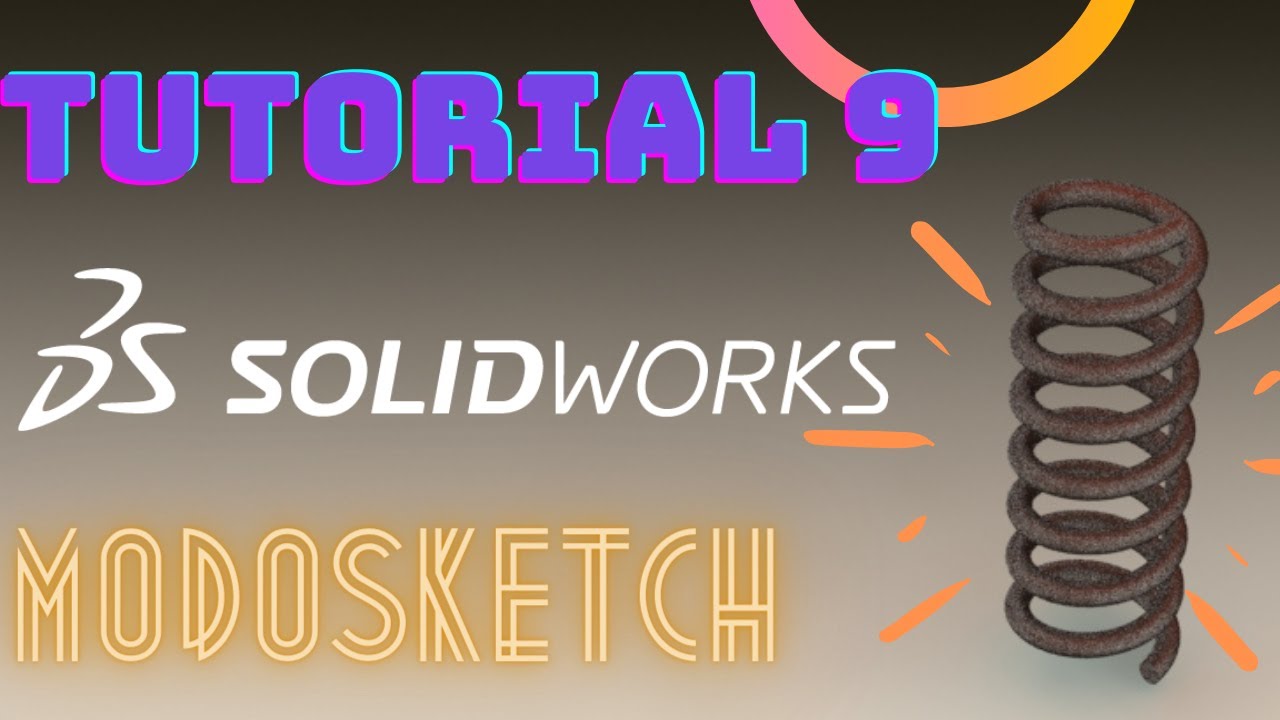 TUTORIAL 9 | Saliente/Base Barrido |SolidWorks PRINCIPIANTE #Solidworks #Resorte #CAD #Español #3D
