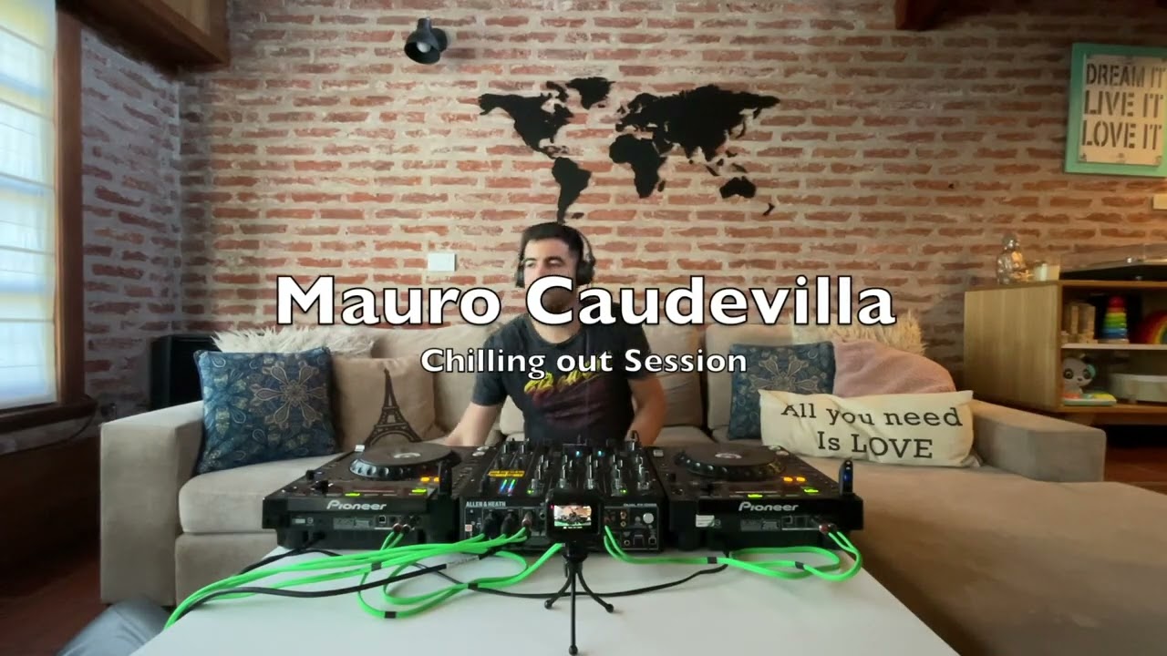 Mauro Caudevilla - Chilling Out Session