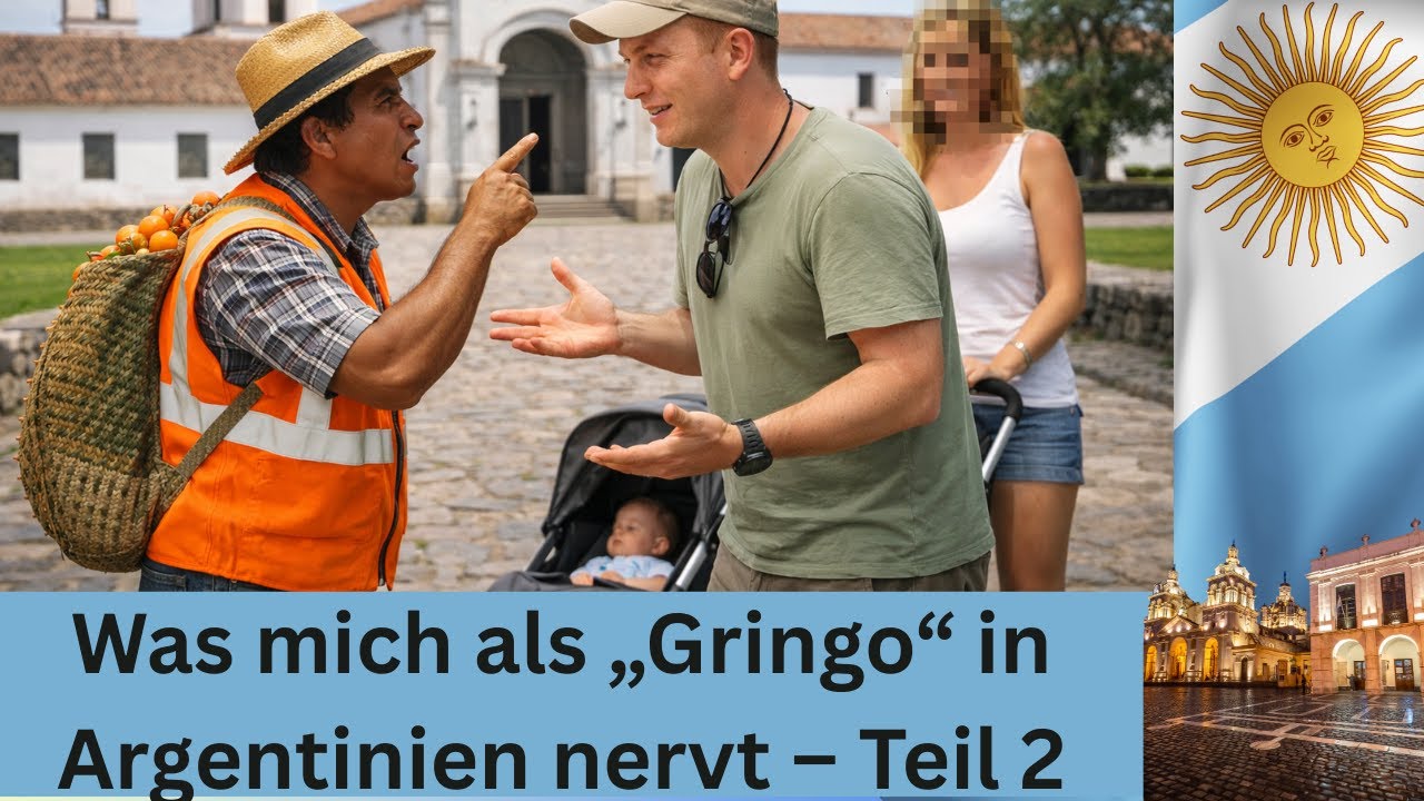 Was mich als deutschen Einwanderer in Argentinien nervt