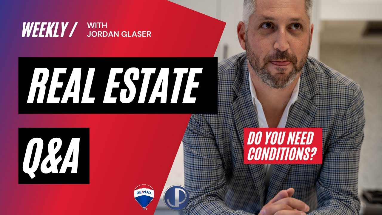 Do you need conditions when buying a home? | Home Buyer Guide