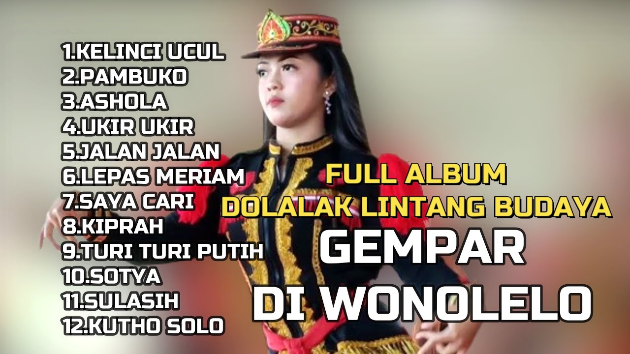 FULL ALBUM DOLALAK LINTANG BUDAYA DI WONOLELO WONOSOBO , NDOLALAK LINTANG BUDAYA TERBARU DI WONOLELO