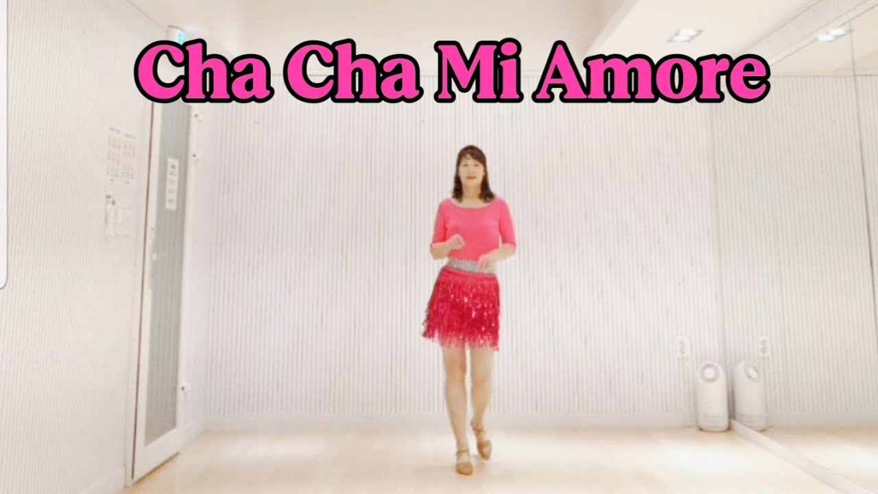 Cha Cha Mi Amore Linedance/차차 미 아모르 라인댄스/#linedance 
