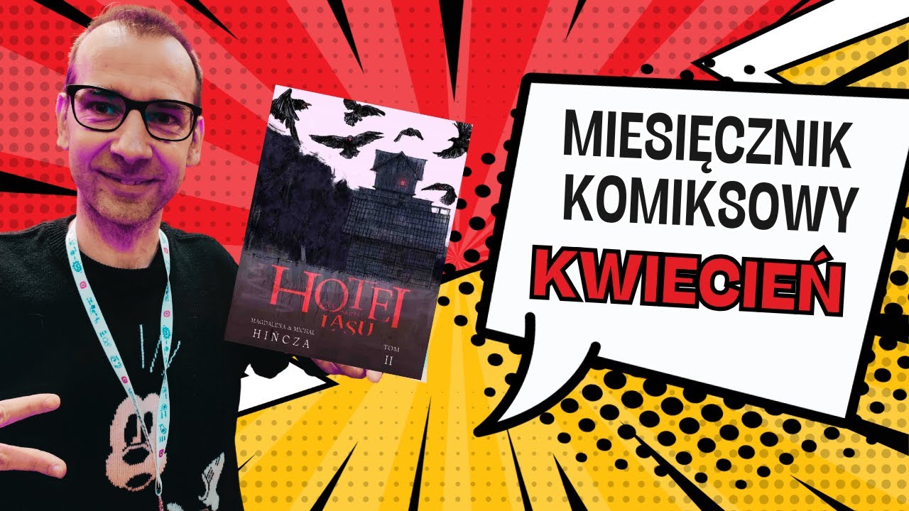 MIESIĘCZNIK KOMIKSOWY #15 - Najlepsze komiksy marca