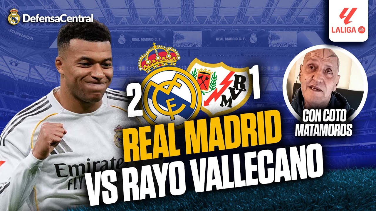 ⚽ REAL MADRID 2-1 RAYO VALLECANO 🔥 MBAPPÉ SALVA LOS MUEBLES AL FINAL | TERTULIA con COTO MATAMOROS
