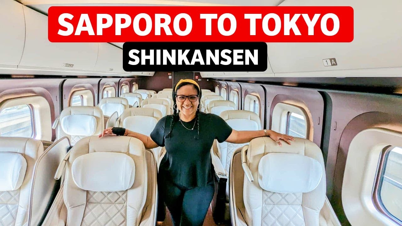 Sapporo To Tokyo By Shinkansen Bullet Train | Green Class And Gran Class