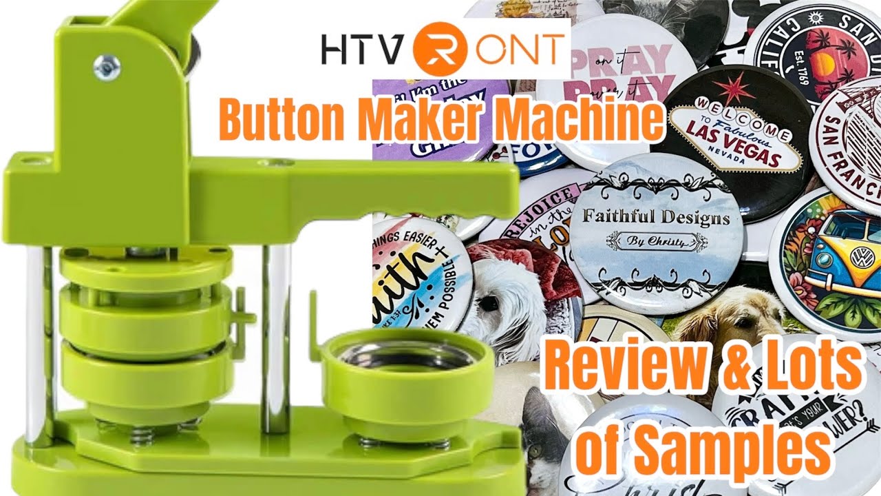 HTVRONT Button Maker Machine 🧡 Review and LOTS of Samples!