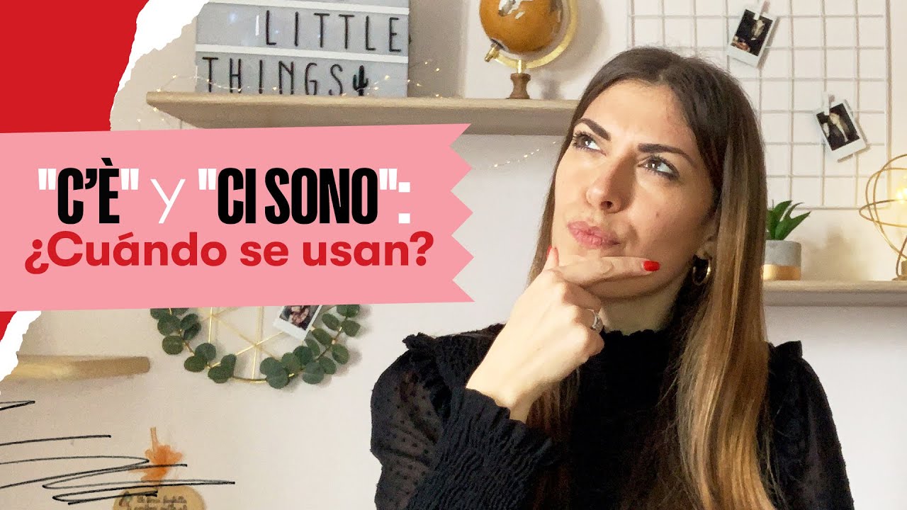 'C’È'  'CI SONO' Cómo decir hay y está en italiano | Fluency Academy