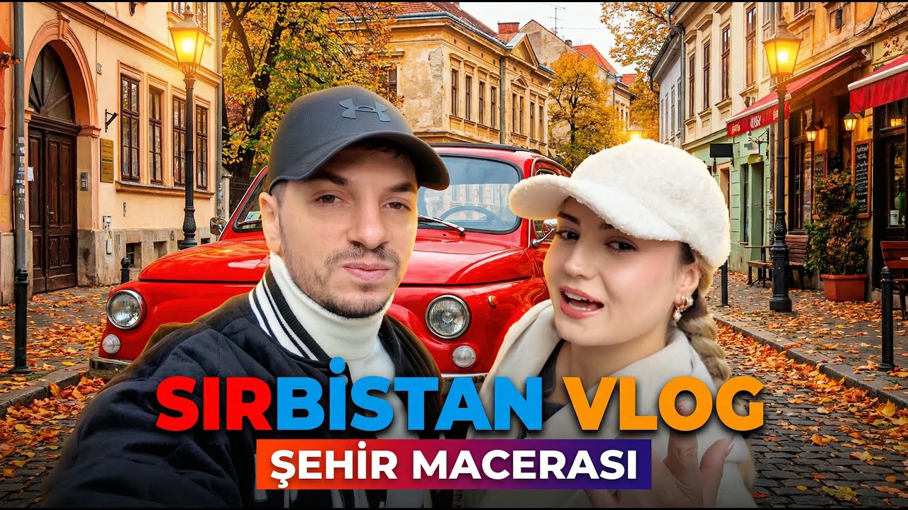 Sırbistan’da Kaybolduk… İyi Ki!